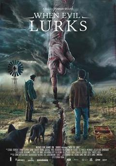 当邪恶潜伏时[电影解说]